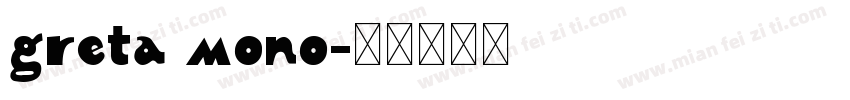 greta mono字体转换